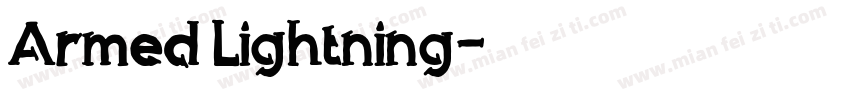 Armed Lightning字体转换
